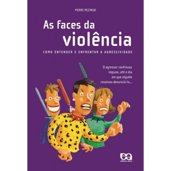 As Faces Da Violência