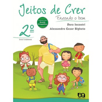 Jeitos De Crer - Fazendo O Bem - 2º Ano