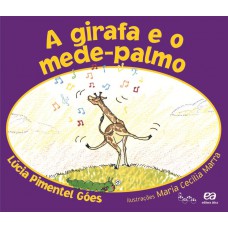 A Girafa E O Mede-palmo