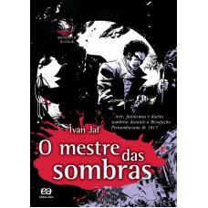 O Mestre Das Sombras