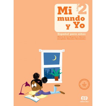 Mi Mundo Y Yo - Español Para Niños - Libro 2