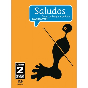 Saludos - Curso De Lengua Española - 7º Ano