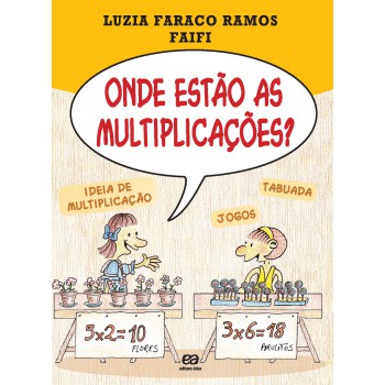 Onde Estão As Multiplicações?