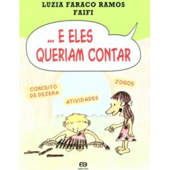 ...e Eles Queriam Contar