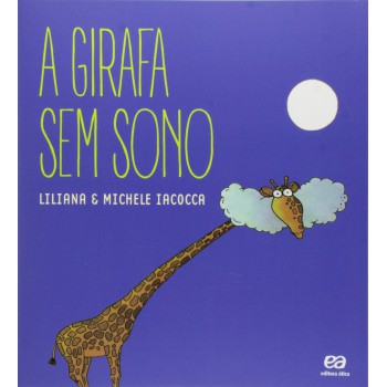 A Girafa Sem Sono