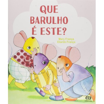 Que Barulho é Este?