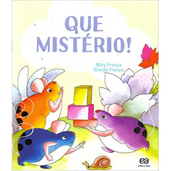 Que Mistério!