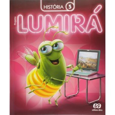 Projeto Lumirá - História - 5º Ano