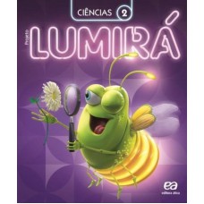 Projeto Lumirá - Ciências - 2º Ano