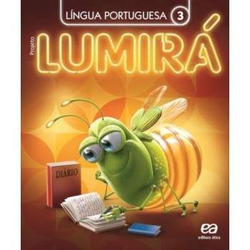 Projeto Lumirá - Língua Portuguesa - 3º Ano