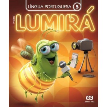 Projeto Lumirá - Língua Portuguesa - 5º Ano