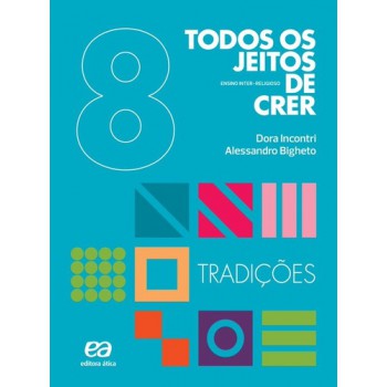 Todos Os Jeitos De Crer - Tradições - 9º Ano