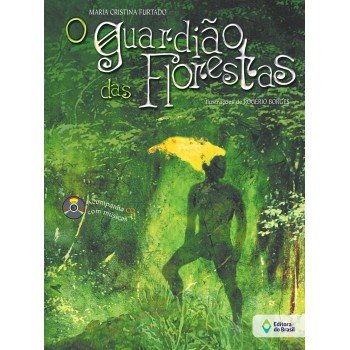 O Guardião Das Florestas