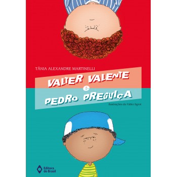 Valter Valente E Pedro Preguiça