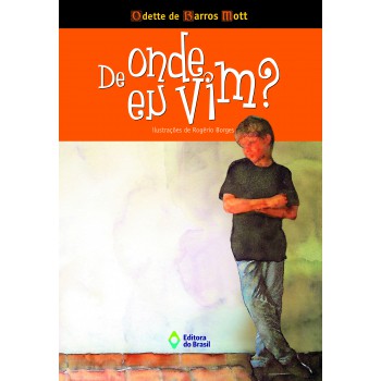 De Onde Eu Vim?