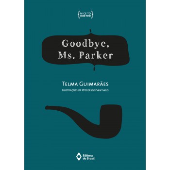 Goodbye, Ms. Parker