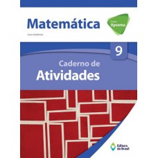 Projeto Apoema Matemática - Caderno De Atividades - 9º Ano - Ensino Fundamental Ii