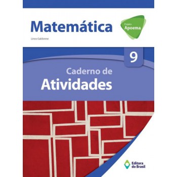 Projeto Apoema Matemática - Caderno De Atividades - 9º Ano - Ensino Fundamental Ii