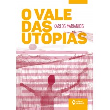 O Vale Das Utopias