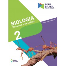 Biologia - Natureza E Sociedade - Ensino Médio - 2