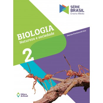 Biologia - Natureza E Sociedade - Ensino Médio - 2