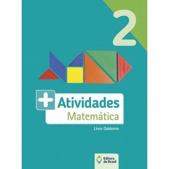 Mais Atividades - Matemática - 2º Ano - Ensino Fundamental I