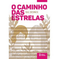 O Caminho Das Estrelas