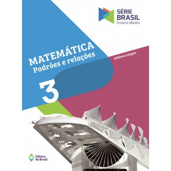 Matemática - Padrões E Relações 3 - Ensino Médio