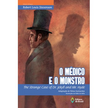 O Médico E O Monstro: The Strange Case Of Dr. Jekyll And Mr. Hyde