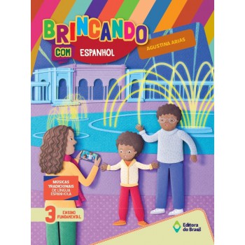 Brincando Com Espanhol - 3º Ano - Ensino Fundamental I