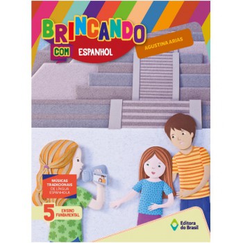 Brincando Com Espanhol - 5º Ano - Ensino Fundamental I