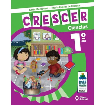 Crescer Ciências - 1º Ano - Ensino Fundamental I