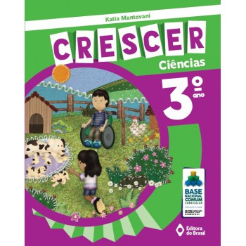 Crescer Ciências - 3º Ano - Ensino Fundamental I