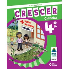 Crescer Ciências - 4º Ano - Ensino Fundamental I