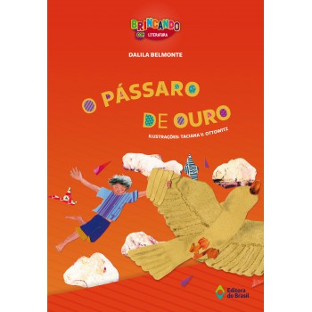 O Pássaro De Ouro