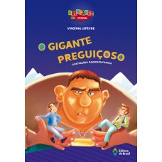 O Gigante Preguiçoso