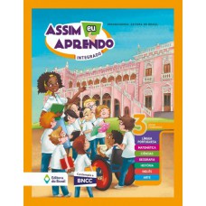 Assim Eu Aprendo Integrado 3 - Ensino Fundamental 1