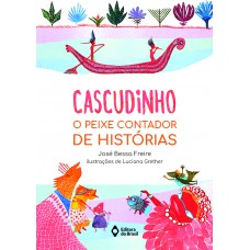 Cascudinho: O Peixe Contador De Histórias