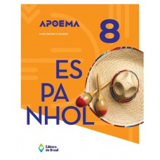 Apoema Espanhol - 8º Ano - Ensino Fundamental Ii