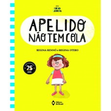 Apelido Não Tem Cola