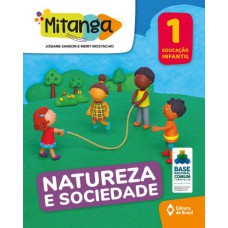 Mitanga Natureza E Sociedade - Educação Infantil - 1