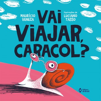 Vai Viajar, Caracol?