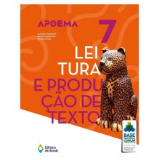 Apoema Leitura E Produção De Texto - 7º Ano - Ensino Fundamental Ii