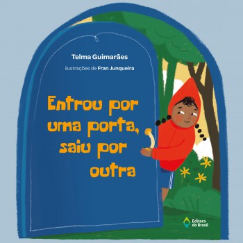 Entrou Por Uma Porta, Saiu Por Outra