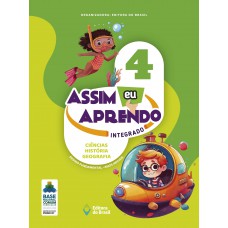 Assim Eu Aprendo: Integrado Ciências - História - Geografia