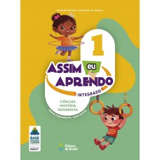 Assim Eu Aprendo: Integrado Ciências - História - Geografia
