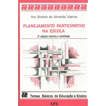 Planejamento Participativo na Escola