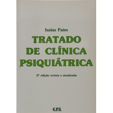 Tratado De Clínica Psiquiátrica