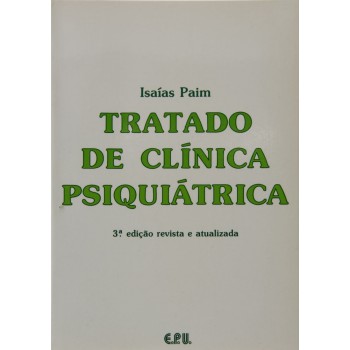 Tratado De Clínica Psiquiátrica