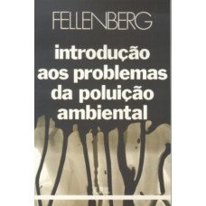 Introdução aos Problemas da Poluição Ambiental